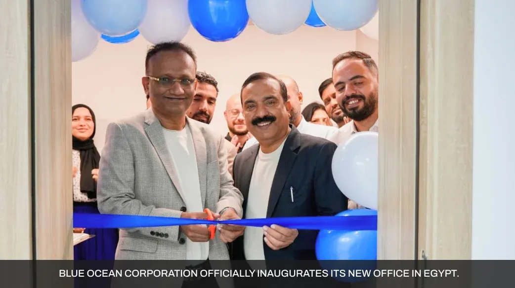 BLUE OCEAN CORPORATION, EGYPT, NEW BRANCH LAUNCH